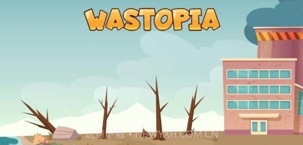 WASTOPIA截图2
